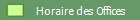 Horaire des Offices